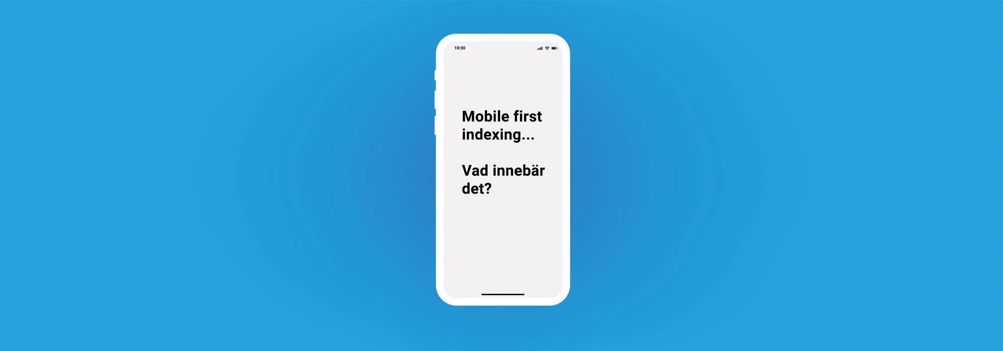 Mobile First Index